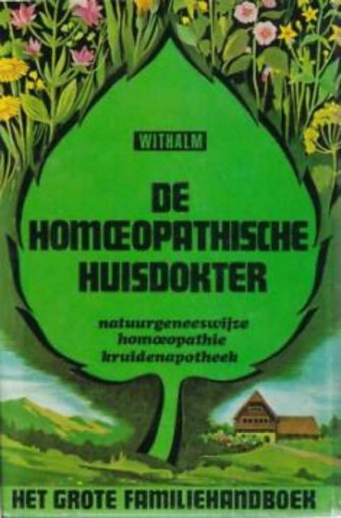 De homeopatische huisdokter / Withalm, Boeken, Ophalen of Verzenden, Gelezen