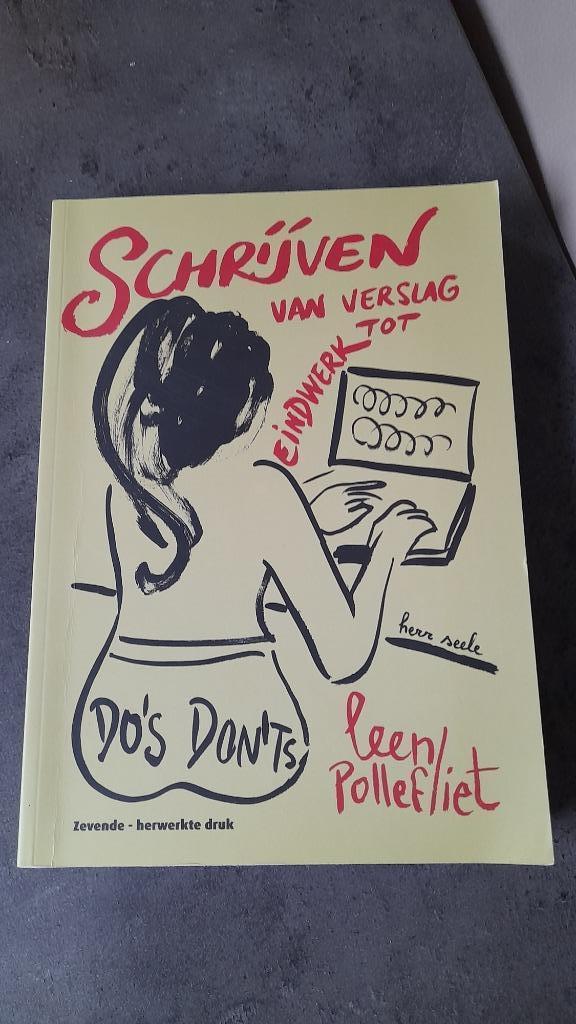 Schrijven van verslag tot eindwerk Do's Don'ts NIEUWSTAAT, Boeken, Studieboeken en Cursussen, Ophalen of Verzenden, Zo goed als nieuw