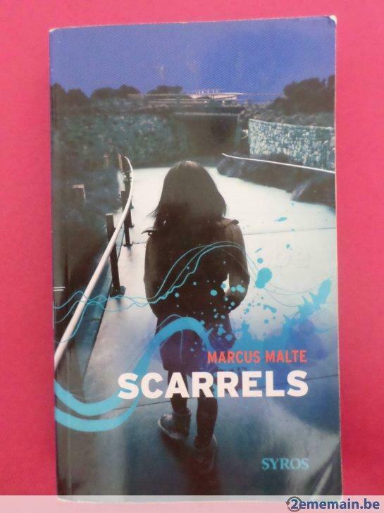 Scarrels de Marcus Malte - Syros, Enlèvement ou Envoi, Utilisé