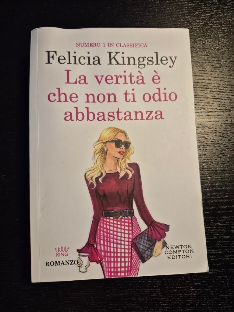 Felicia Kingsley,  La verità è che non ti odio abbastanza., Boeken, Ophalen, Gelezen, Felicia Kingsley