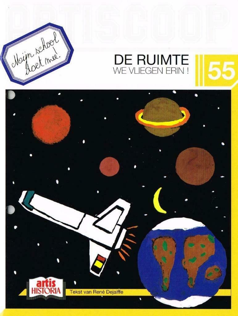 De ruimte, we vliegen erin ! - Artiscoop 55, Enlèvement ou Envoi, Comme neuf, René Dejaiffe, Non-fiction
