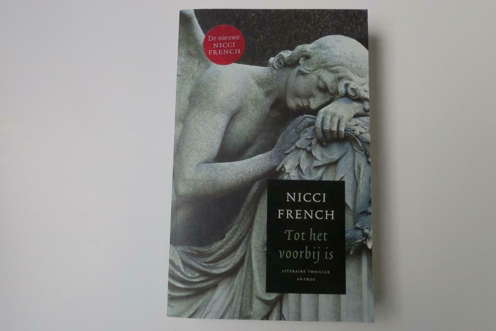 Tot het voorbij is (Nicci French), Ophalen of Verzenden, Gelezen