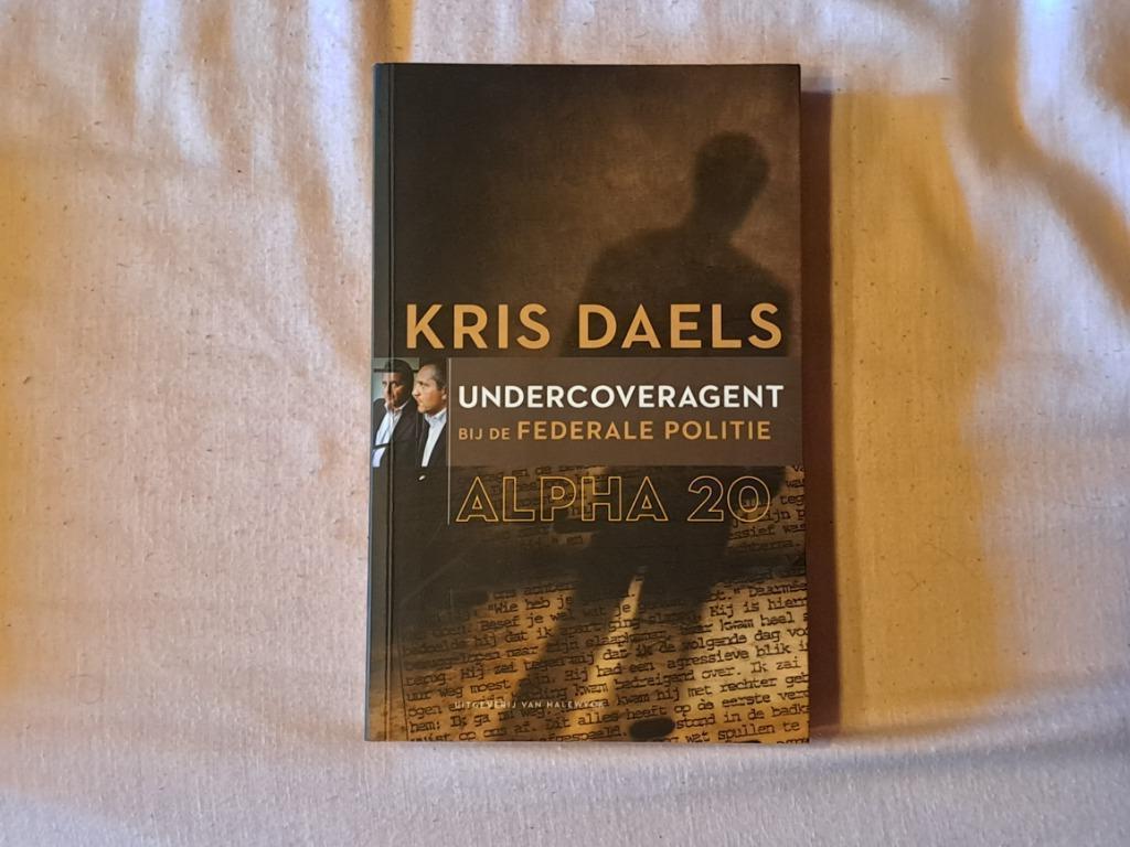 Kris daels - undercoveragent bij de ferdarle politie alpha 2, Ophalen of Verzenden