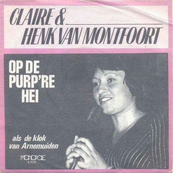 Claire & Henk Van Montfoort – Op de purpre hei – Single, Cd's en Dvd's, Ophalen of Verzenden, Gebruikt