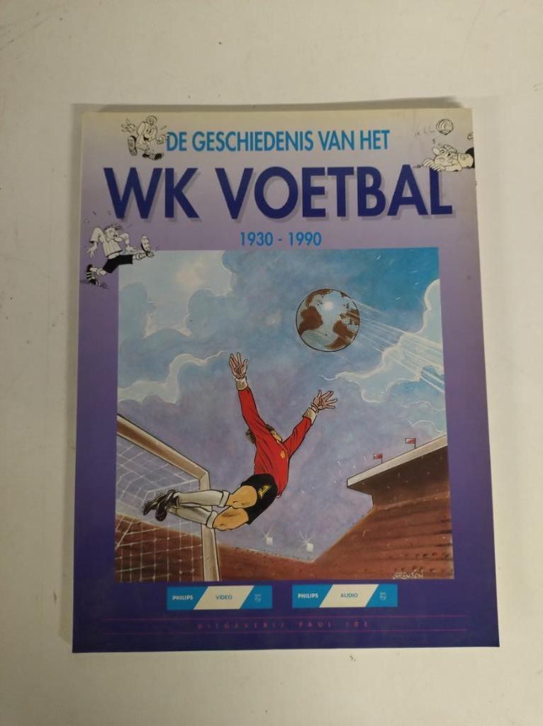 De geschiedenis van het WK voetbal 1930-1990 - Philips, Ophalen of Verzenden, Zo goed als nieuw