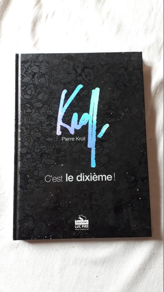 C'est le dixième ! Pierre Kroll, Enlèvement ou Envoi, Neuf