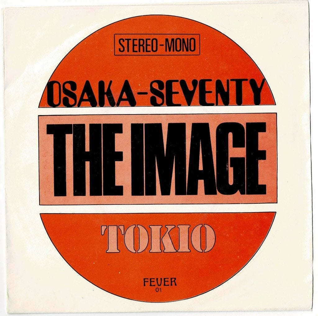 The IMAGE - Osaka seventy / Tokio, Gebruikt, Verzenden, 7 inch, Overige typen