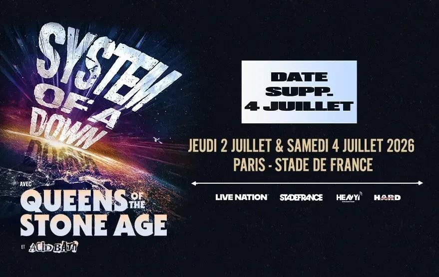 3 tickets - System Of A Down, Juillet