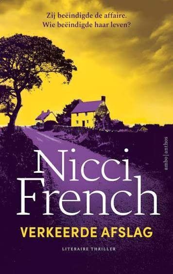 Verkeerde afslag (Nicci French), Ophalen of Verzenden, Zo goed als nieuw, Nicci French, België
