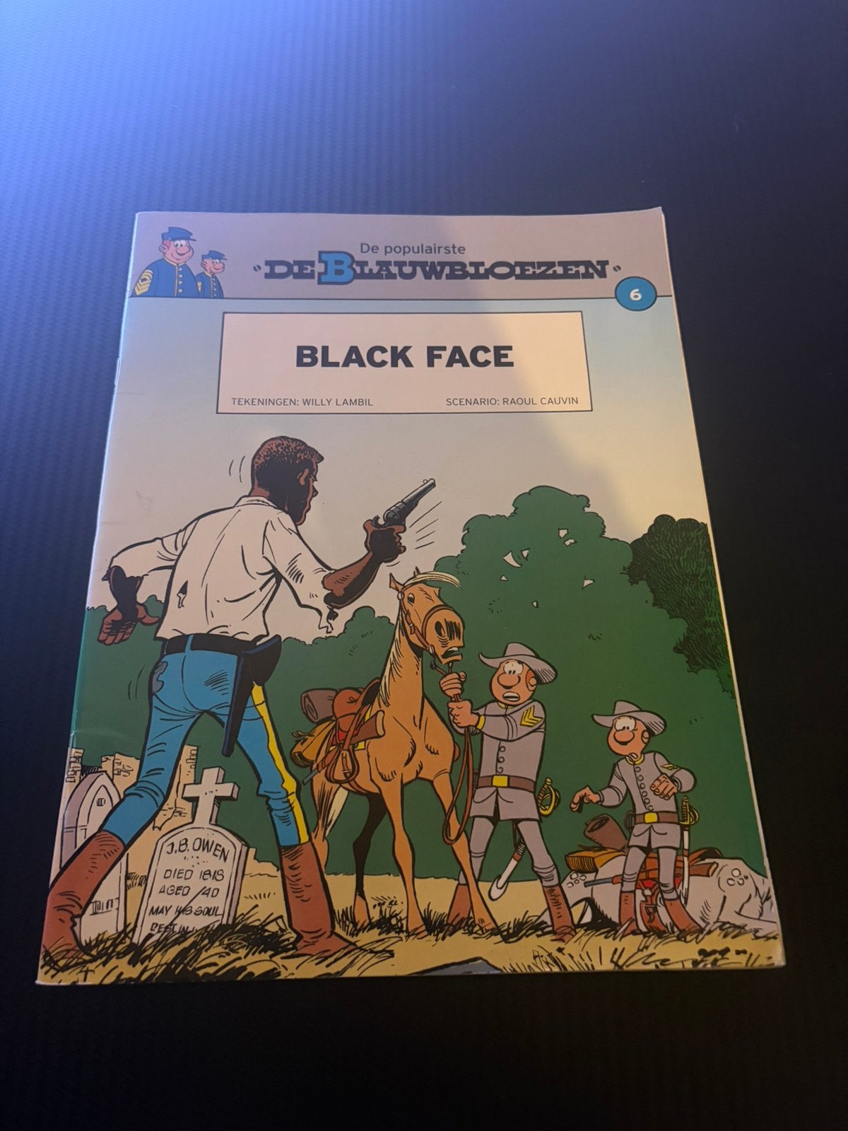De Blauwbloezen nr.6 Black Face  Willy Lambil & Raoul Cauvin, Boeken, Ophalen of Verzenden, Zo goed als nieuw