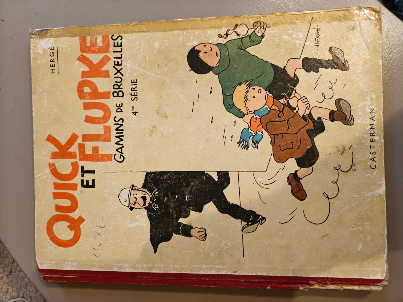 Quick et Flupke GAMINS de BRXELLES !!! FAIRE OFFRES UNIQ.SIT, Une BD, HERGÉ   Georges  Rémi  dessinateur de TINTIN KUIFJE, Utilisé
