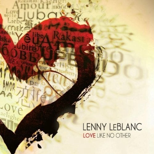 SALE--CD LENNY LEBLANC - Love Like No Other, Cd's en Dvd's, Verzenden, Gospel