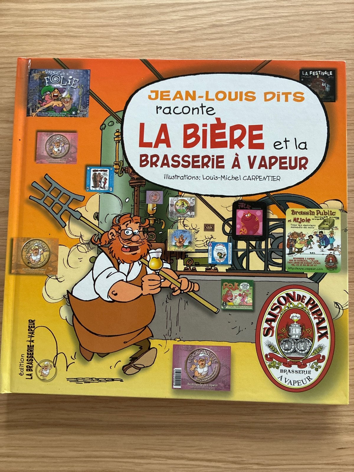 Jean-Louis Dits raconte la bière et la brasserie à vapeur, Enlèvement, Comme neuf