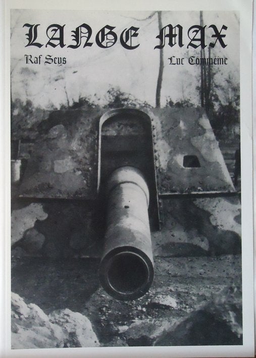 Lange Max. Het groot kaon van Leugenboom /, Livres, Guerre & Militaire, Enlèvement ou Envoi