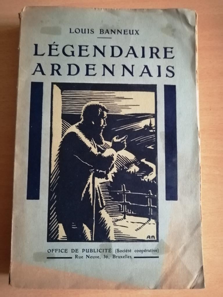 Légendaire Ardennais par Louis Banneux & Alfred Martin 1929, Enlèvement ou Envoi