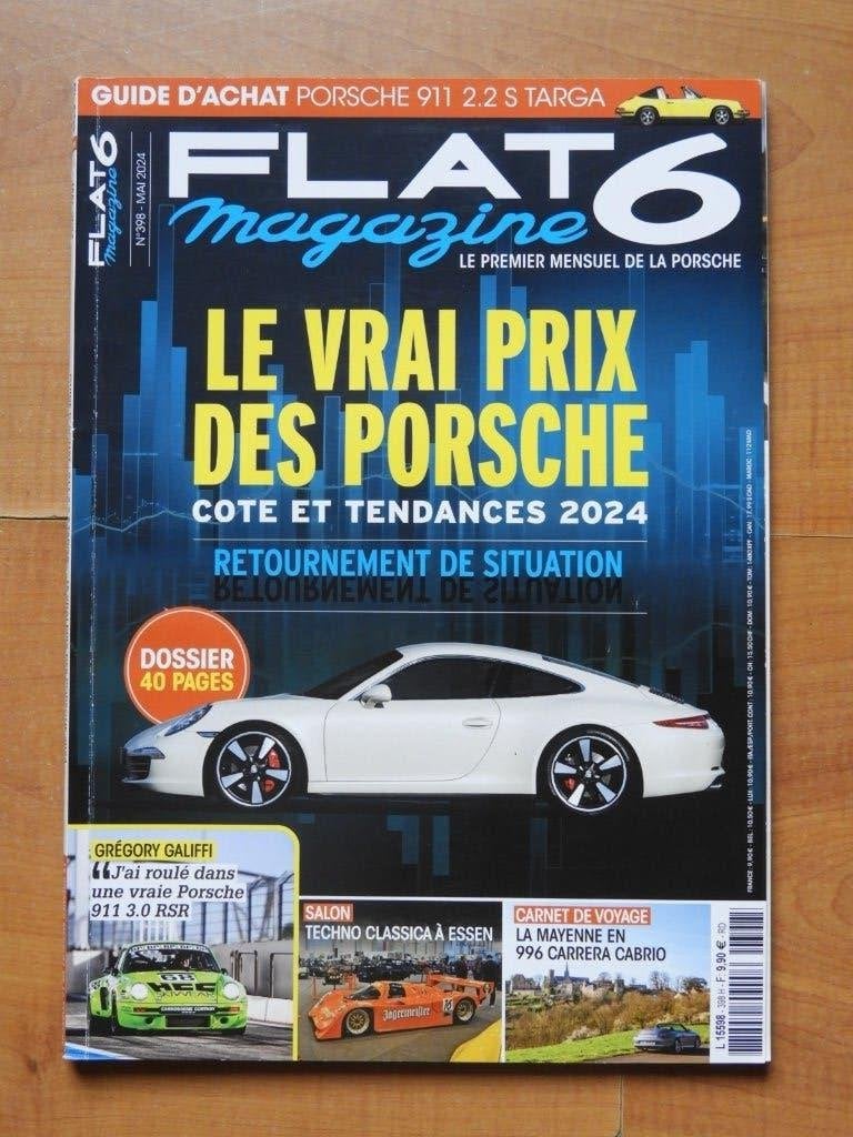 Flat6 Magazine - Mensuel de la Porsche num. 398 - MAI 2024, Enlèvement ou Envoi, Comme neuf, Porsche