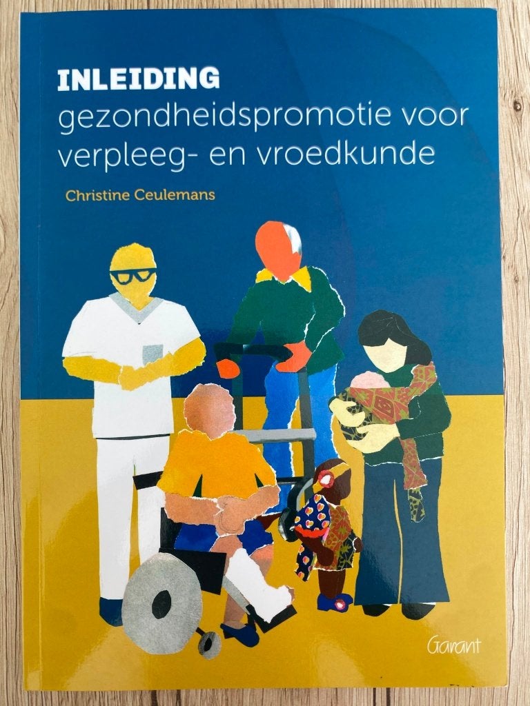Gezondheidspromotie voor verpleeg- en vroedkunde, Ophalen of Verzenden, Zo goed als nieuw, Hogeschool, Garant