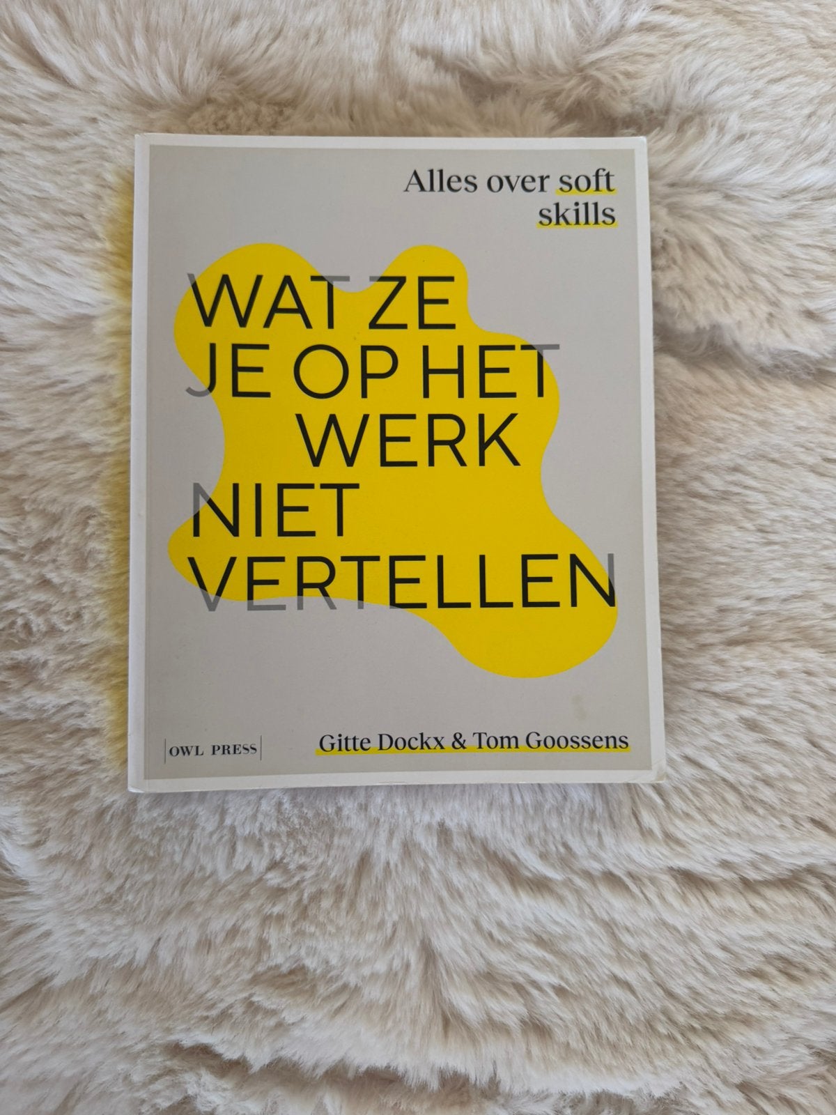 Gitte Dockx - Wat ze je op het werk niet vertellen, Enlèvement, Comme neuf, Gitte Dockx; Tom Goossens