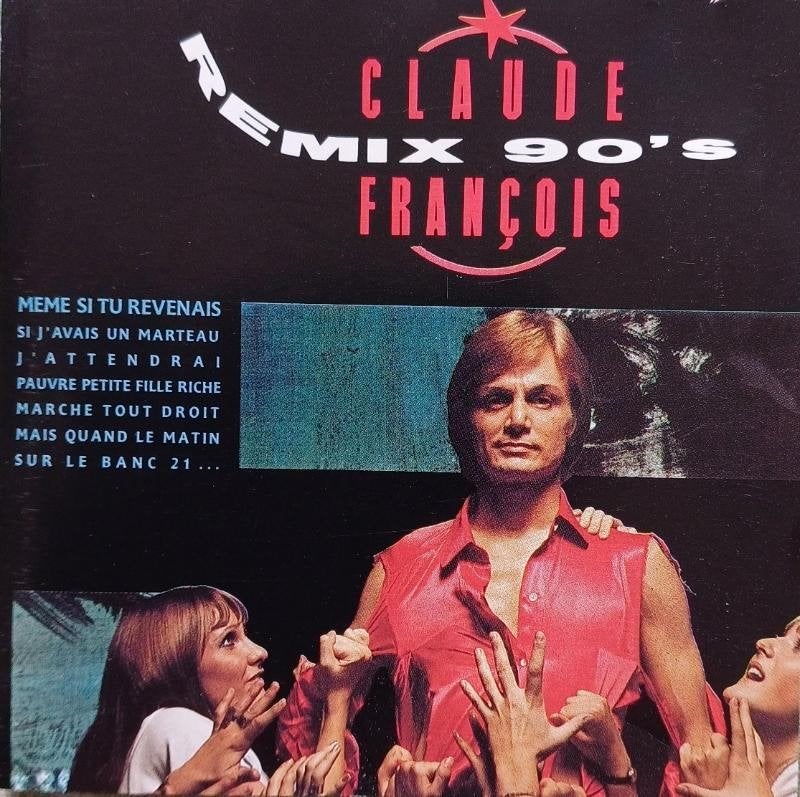 cd CLAUDE FRANCOIS REMIX 90's, Enlèvement ou Envoi, Comme neuf