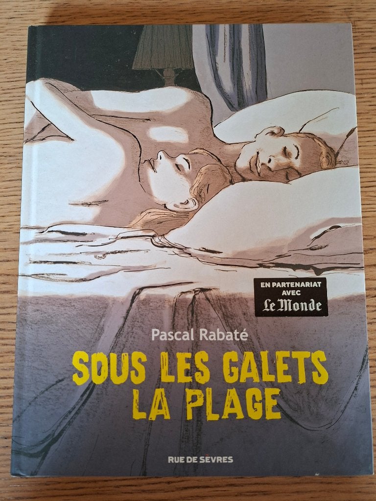 Bande dessinée de Pascal Rabaté : Sous les galets la plage, Une BD, Comme neuf, Enlèvement, Pascal Rabaté
