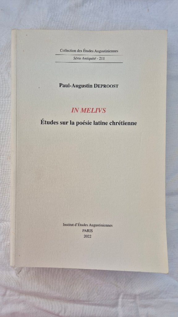 In melius : études sur la poésie latine chrétienne, Livres, Philosophie, Enlèvement ou Envoi, Utilisé