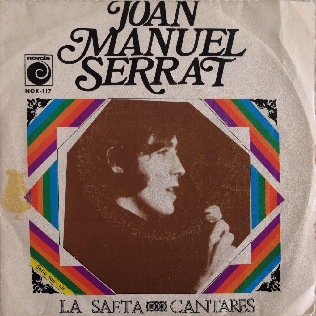 JOAN MANUEL SERRAT - La saeta (single), Cd's en Dvd's, Vinyl Singles, Ophalen of Verzenden, Gebruikt, Wereldmuziek