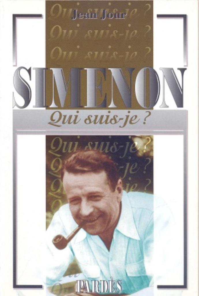 Jean Jour == Simenon ~ Qui suis-je ?, Enlèvement ou Envoi