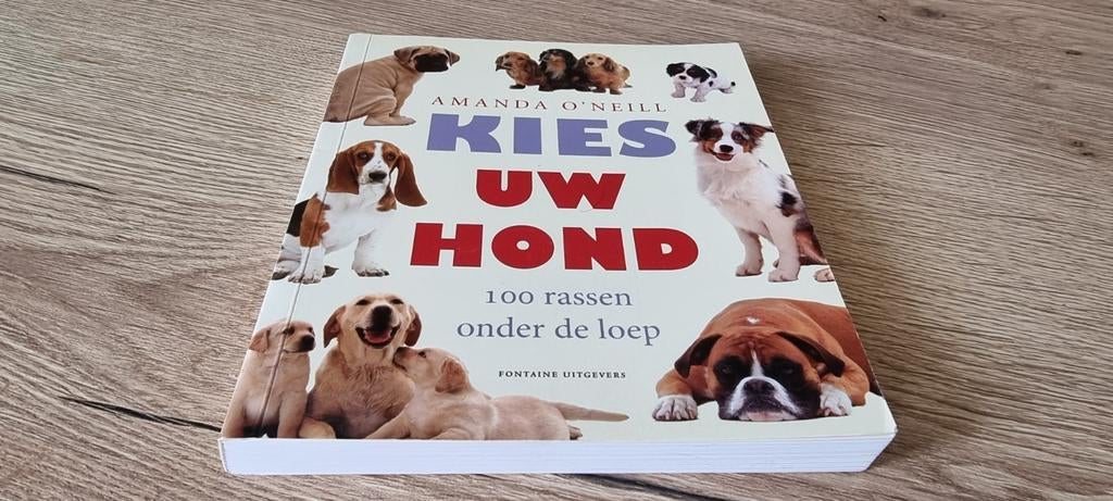 Kies uw hond - 100 rassen onder de loep, Boeken, Ophalen of Verzenden, Honden