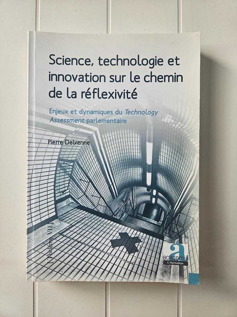 Wetenschap, technologie en innovatie op weg naar reflectie, Boeken, Wetenschap, Zo goed als nieuw, Ophalen of Verzenden
