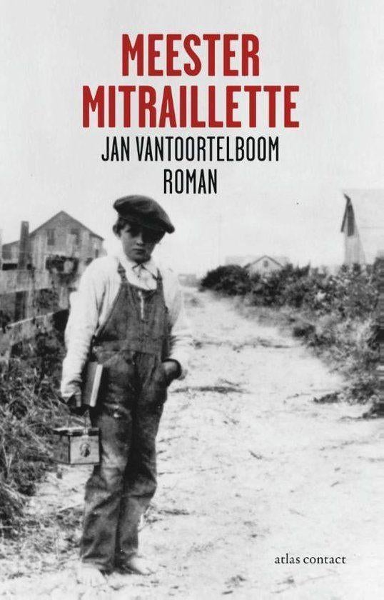 Te Koop Boek MEESTER Mitraillette Jan Vantoortelboom, Livres, Romans, Comme neuf, Belgique, Enlèvement ou Envoi