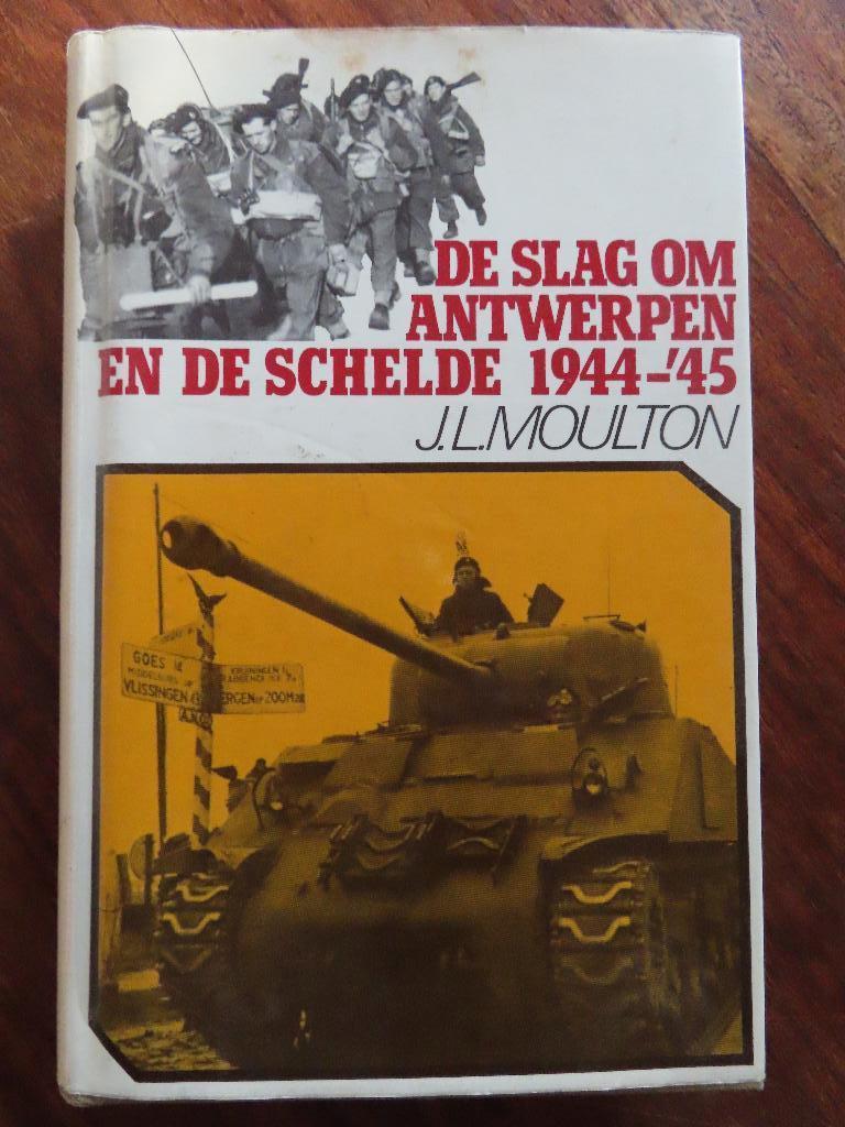 De slag om Antwerpen en de Schelde 1944-'45, Ophalen of Verzenden, Gelezen