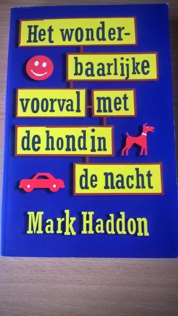 Het wonderbaarlijke voorval met de hond in de nacht, Ophalen, Zo goed als nieuw, Mark Haddon