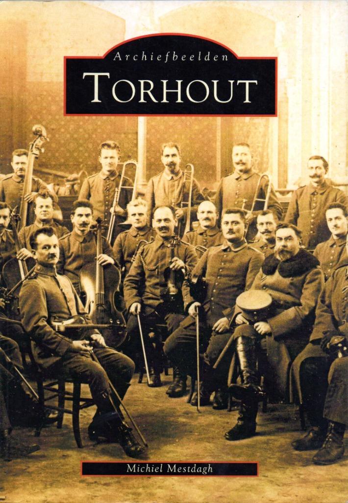 Archiefbeelden Torhout - Michiel Mestdagh, Ophalen of Verzenden, Zo goed als nieuw, Michiel Mestdagh