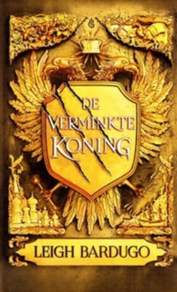 De verminkte koning (230f), Ophalen of Verzenden, Nieuw, Leigh Bardugo
