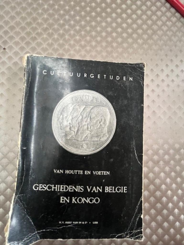 geschiedenis van België en kongo, van houtte en voeten., Boeken, Ophalen of Verzenden, 20e eeuw of later, Gelezen
