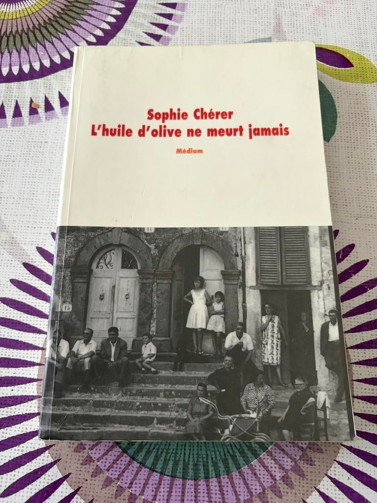 L’huile d’olive ne meurt jamais, Ophalen of Verzenden, Gelezen