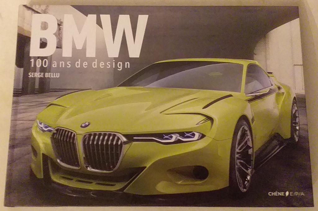 BMW : 100 ans de design / Serge Bellu - 2016., Livres, Autos | Livres, Enlèvement ou Envoi, Neuf, BMW