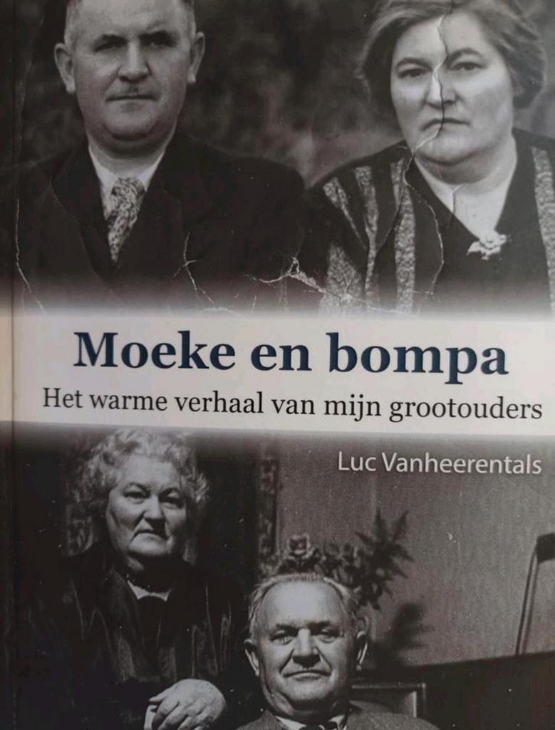 Moeke en bompa. Boek van Luc Vanheerentals. Nooit gelezen., Boeken, Ophalen of Verzenden, Zo goed als nieuw, Luc vanheerentals
