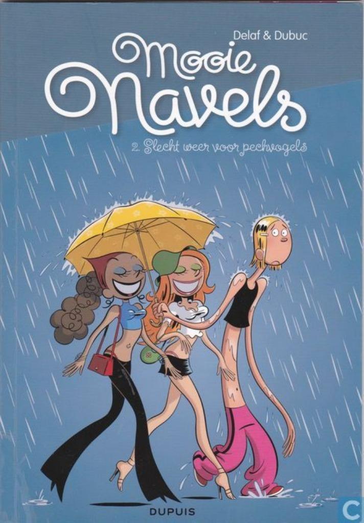 Mooie navels 6) Slecht weer voor pechvogels, Boeken, Eén stripboek, Ophalen of Verzenden, Gelezen