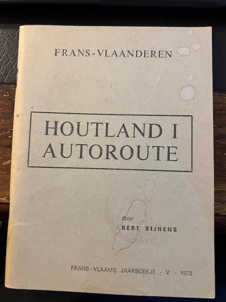 Frans Vlaanderen, Houtland 1 autoroute 1972, Ophalen