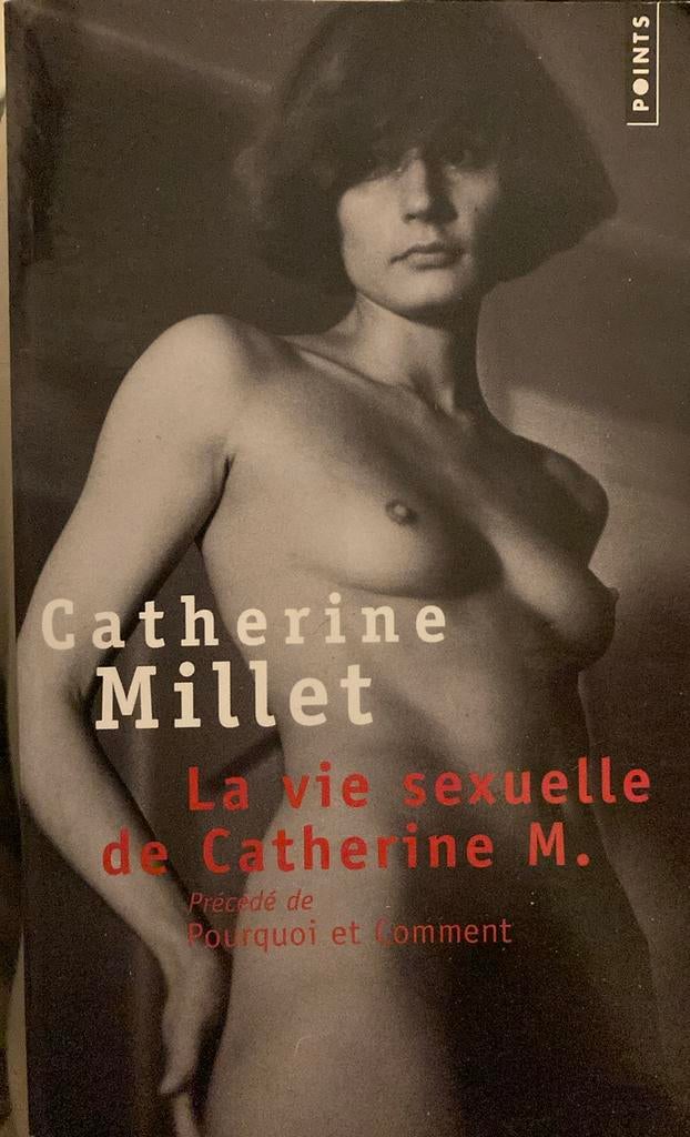 La Vie Sexuelle De Catherine M : Pourquoi Et Comment, Enlèvement ou Envoi, Catherine Millet