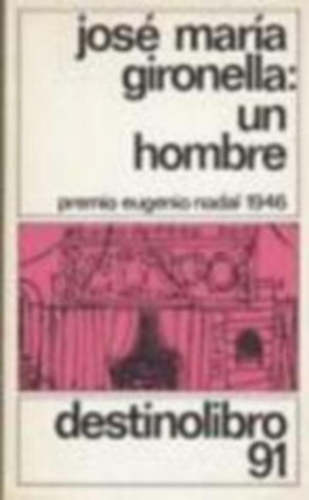 Un Hombre., Enlèvement ou Envoi, Comme neuf, José María Geronella, Fiction
