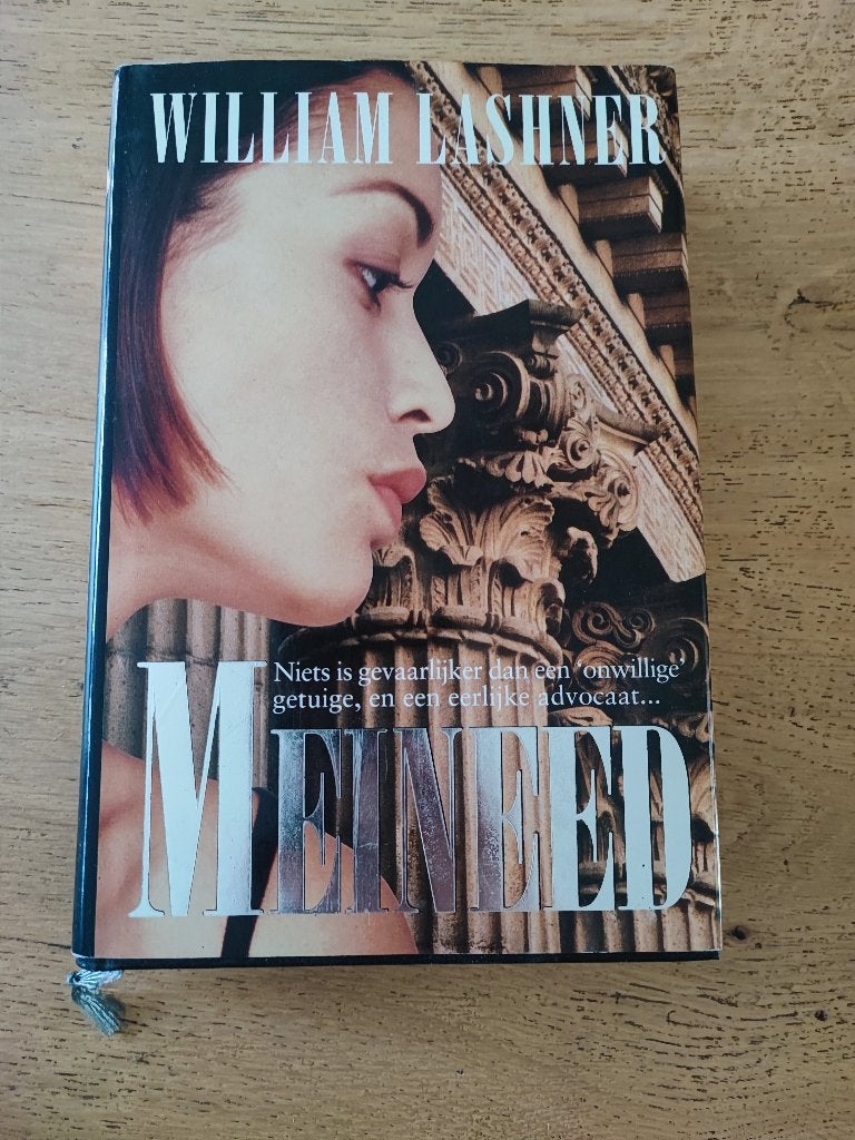 William Lashner - Meineed, Boeken, Thrillers, Ophalen of Verzenden, Gelezen