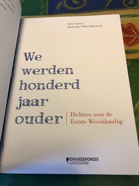 We werden honderd jaar ouder - Chris Spriet, Ophalen of Verzenden, Zo goed als nieuw, Chris Spriet, Meerdere auteurs