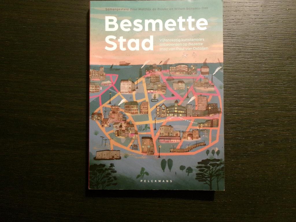 Besmette stad   -Matthijs de Ridder & Willem Bongers -Dek, Ophalen of Verzenden