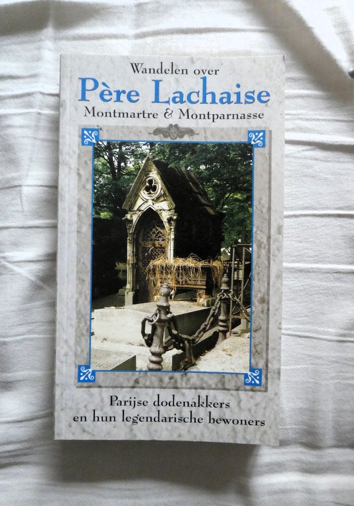 Wandelen over Père Lachaise, Montmartre & Montparnasse, Ophalen of Verzenden