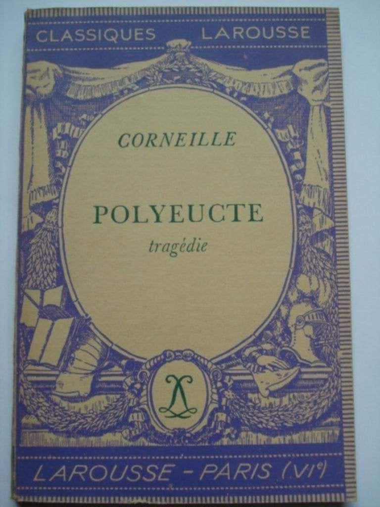7. Corneille Polyeucte tragédie Classiques Larousse 1943, Verzenden, Pierre Corneille