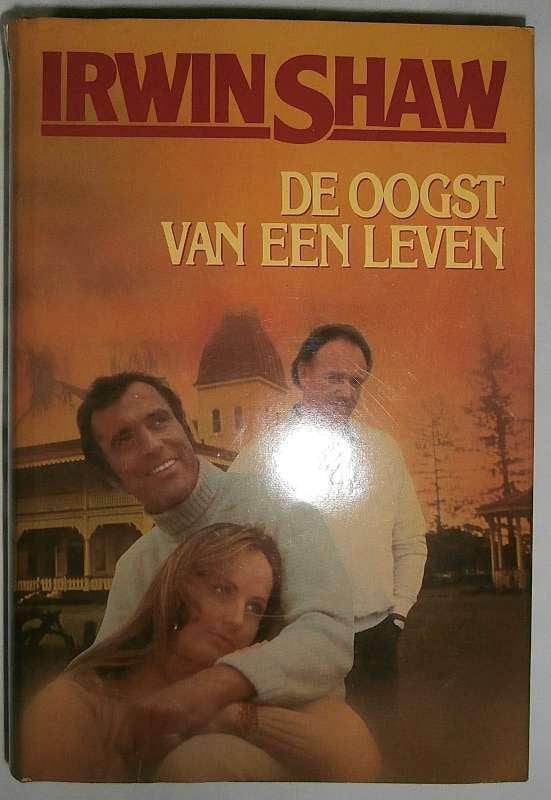 Irwin Shaw - De oogst van een leven, Irwin Shaw, Enlèvement, Utilisé, Pays-Bas
