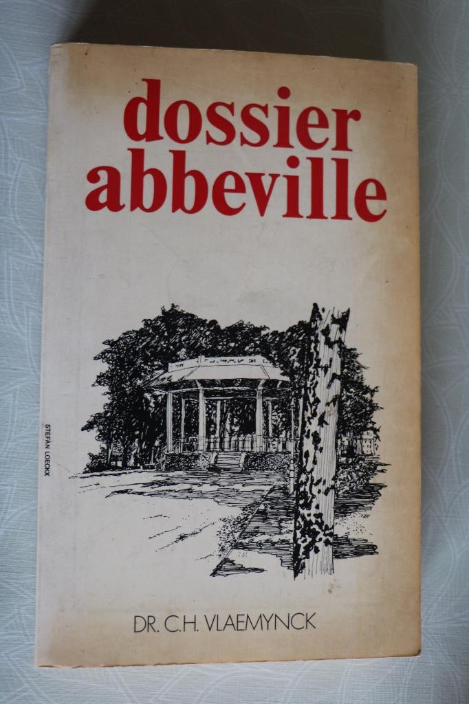 CH. Vlaeminck - Dossier Abbeville - Joris Van Severen-WO II, Zo goed als nieuw, Dr. C.H. Vlaeminck, Overige onderwerpen, Ophalen