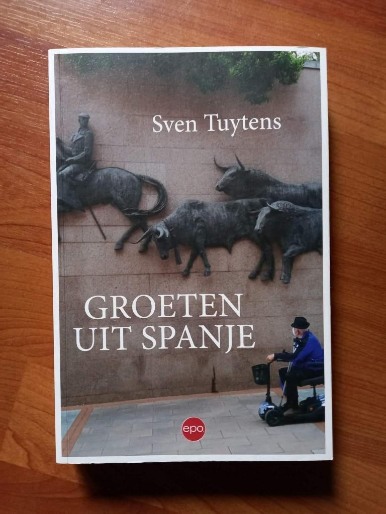 Groeten uit Spanje - Sven Tuytens (2021), Boeken, Reisverhalen, Verzenden, Zo goed als nieuw, Sven Tuytens, Europa
